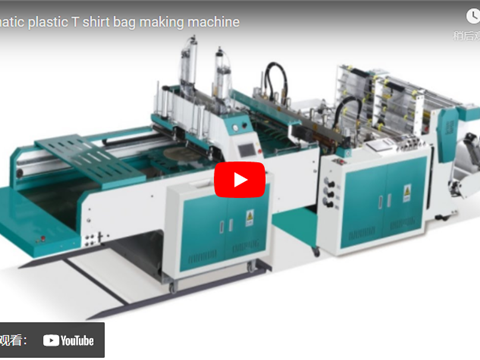 automatic plastic T shirt bag making machine